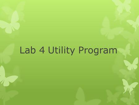 Lab 4 Utility Program. Folder option ใช้อย่างไร ?Folder option ใช้อย่างไร ? 1. เปิดโฟรเดอร์ที่ต้องการจะ ตั้งค่า.