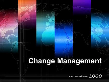Change Management.