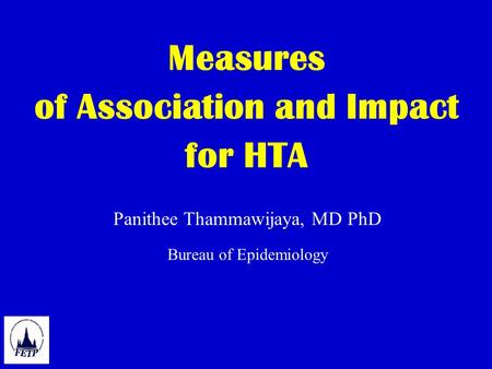 Measures of Association and Impact for HTA