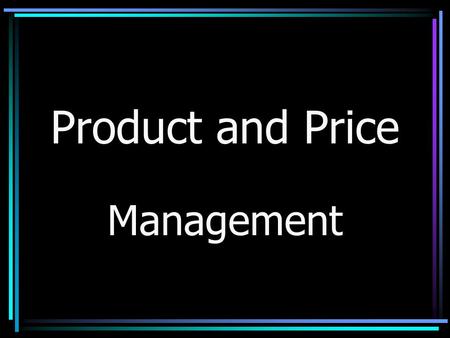 Product and Price Management.