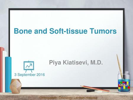 Bone and Soft-tissue Tumors