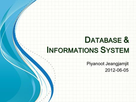 Database & Informations System