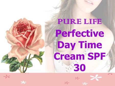PURE LIFE Perfective Day Time Cream SPF 30