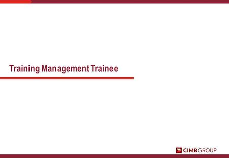 Training Management Trainee