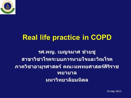 Real life practice in COPD