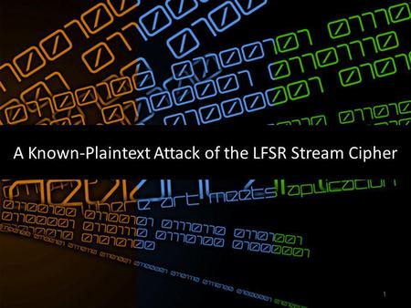 A Known-Plaintext Attack of the LFSR Stream Cipher