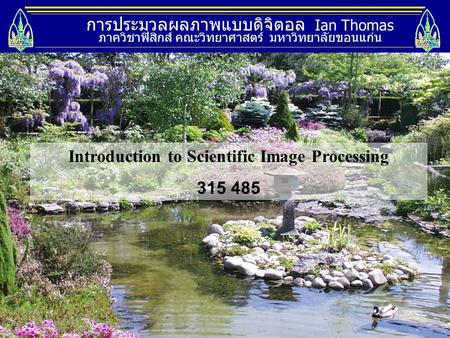 Introduction to Scientific Image Processing