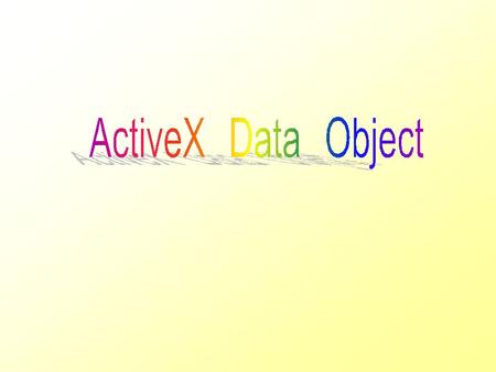สถาปัตยกรรม ActiveX Data Object (ADO)