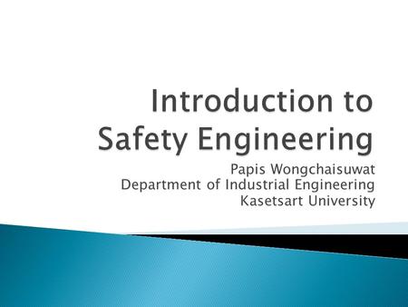 Introduction to Safety Engineering