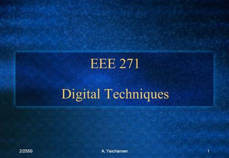 EEE 271 Digital Techniques