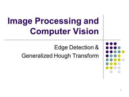 Image Processing and Computer Vision
