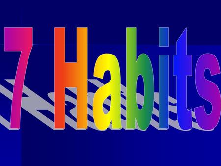 7 Habits.