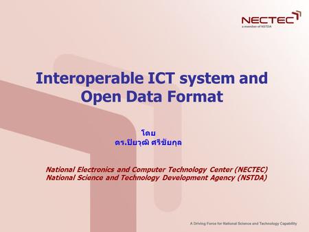 Interoperable ICT system and Open Data Format