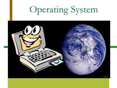 Operating System ฉ NASA 4.