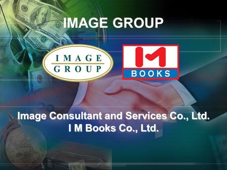 Image Consultant and Services Co., Ltd. I M Books Co., Ltd.