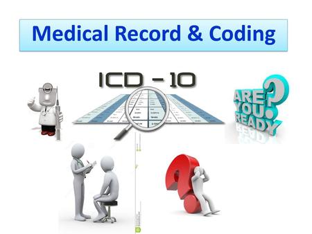 Medical Record & Coding