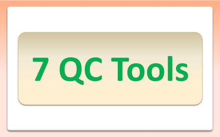 7 QC Tools.