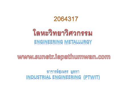 ENGINEERING METALLURGY Industrial engineering (Ptwit)