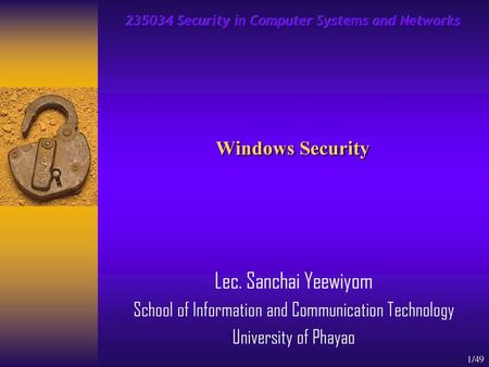 Security in Computer Systems and Networks
