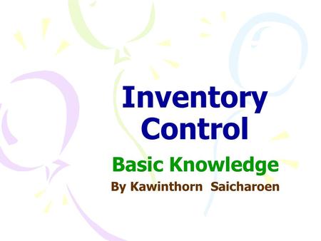 Basic Knowledge By Kawinthorn Saicharoen