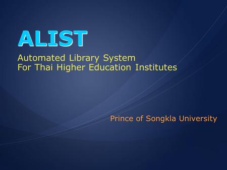ALIST Automated Library System For Thai Higher Education Institutes
