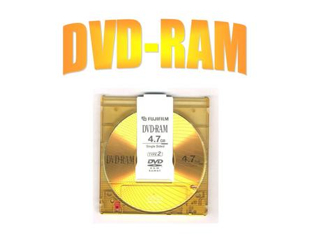 ประวัติความเป็นมา ได้ถือกำเนิดขึ้นในปี ค. ศ. 1996 โดยค่าย DVD Forum จุดประสงค์เพื่อใช้กับงานพวกวีดีโอและ คอมพิวเตอร์ DVD-RAM มี 2 แบบคือแบบเก่าและแบบใหม่
