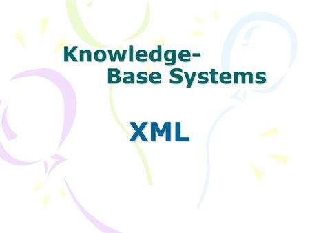 Knowledge- Base Systems XML. Agents FRODO - เป็นการรวมกันของ - การพัฒนาการแก้ไขปัญหาความทรงจำ ขององค์กรและระบบเดิมขององค์กร ( ฐานข้อมูล ) ที่ทำแยกกัน.