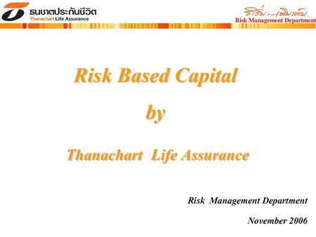 Risk Based Capital by Thanachart Life Assurance