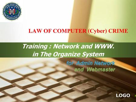Training : Network and WWW. in The Organize System