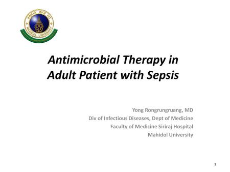Antimicrobial Therapy in Adult Patient with Sepsis