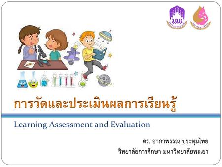 Learning Assessment and Evaluation