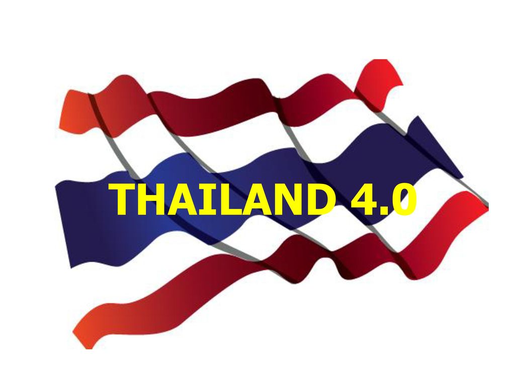 THAILAND 4.0
