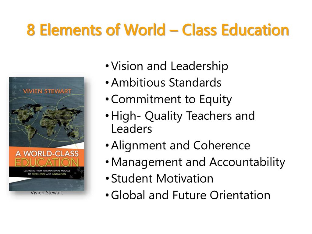 8 Elements of World – Class Education
