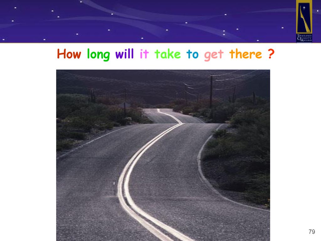 How long will it take to get there