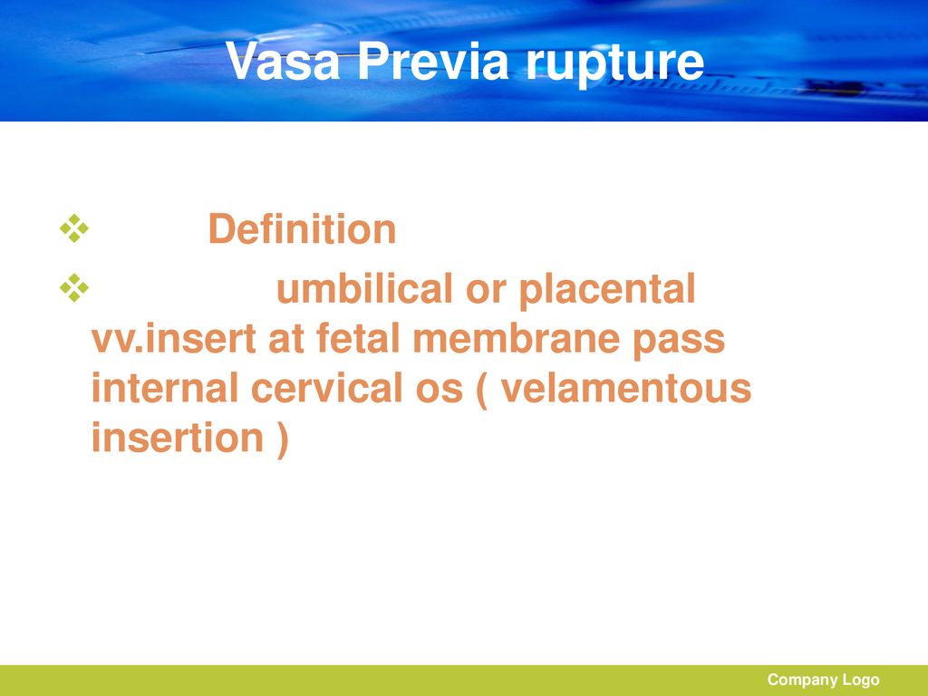 Vasa Previa rupture Definition