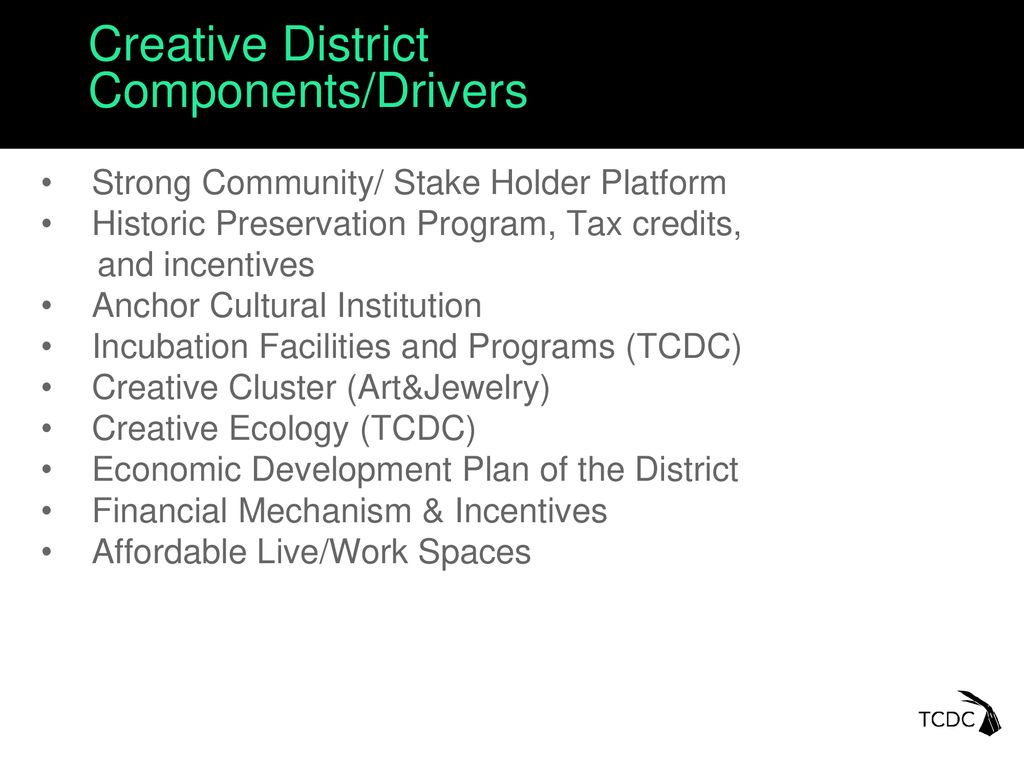 Creative District Components/Drivers