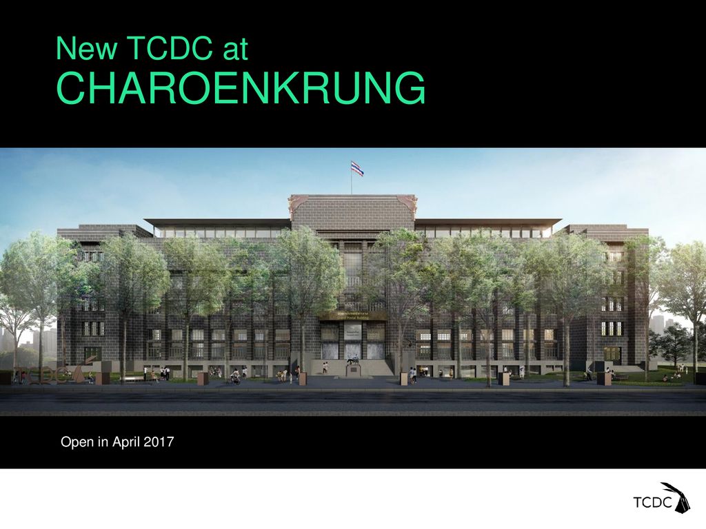 New TCDC at CHAROENKRUNG