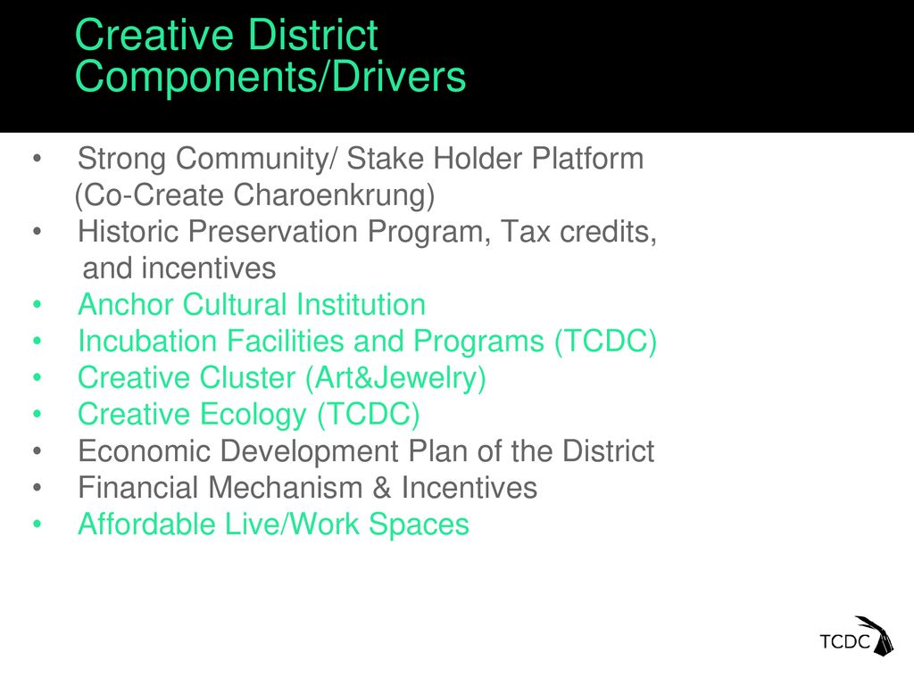 Creative District Components/Drivers