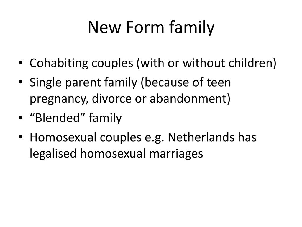 New Form family Cohabiting couples (with or without children)