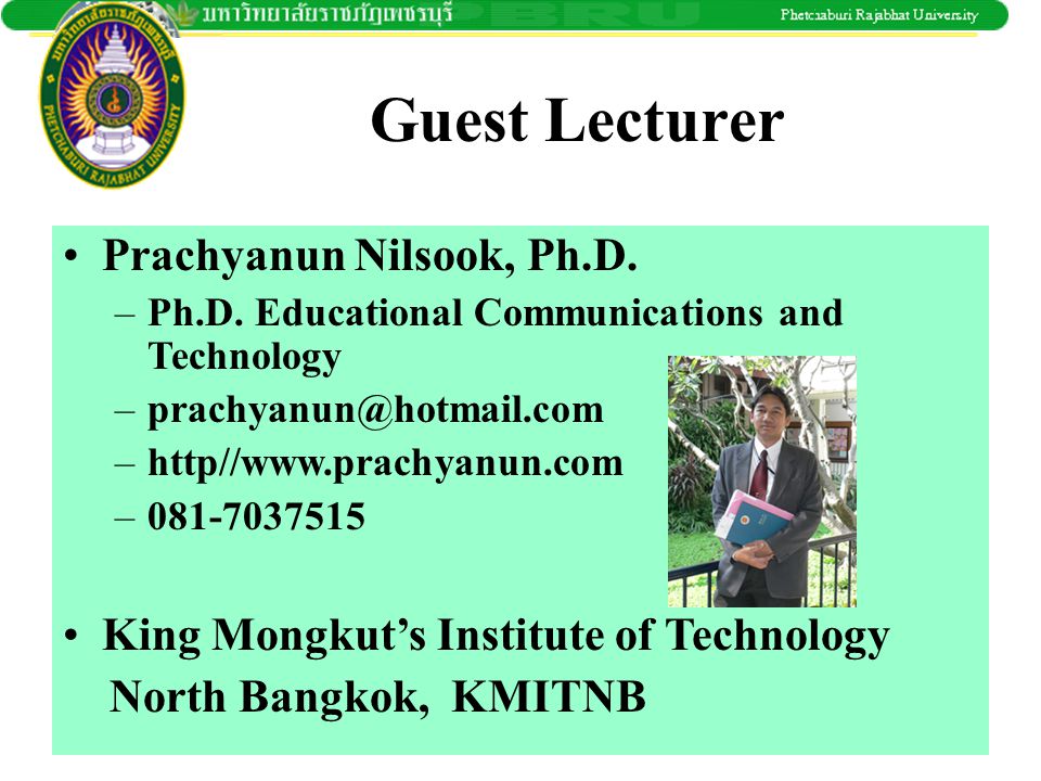 Guest Lecturer Prachyanun Nilsook, Ph.D.