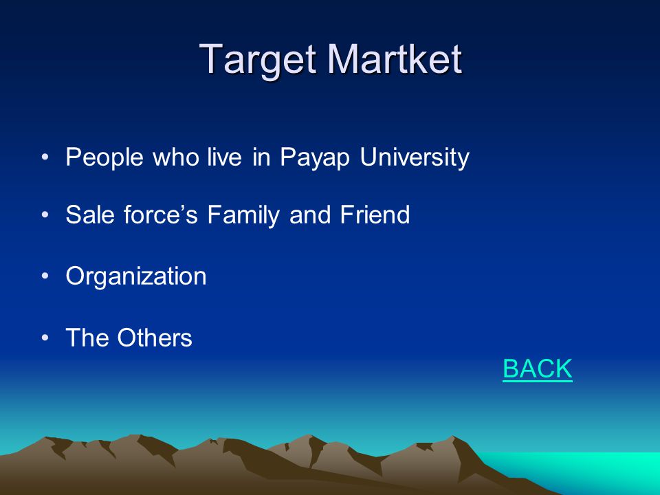 Target Martket People who live in Payap University