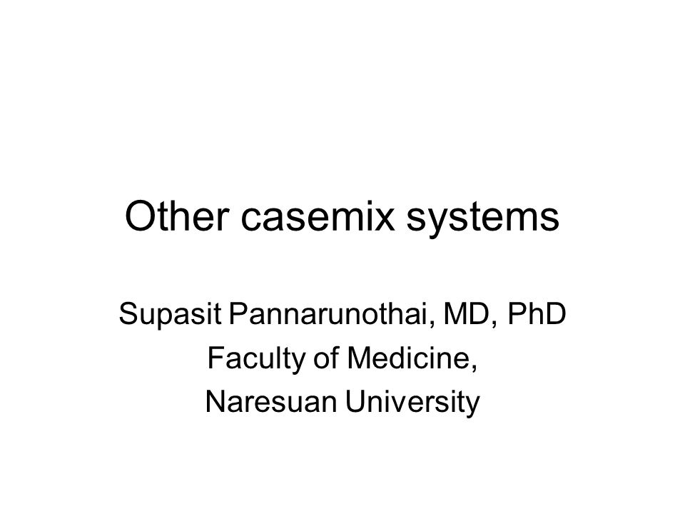 Supasit Pannarunothai, MD, PhD