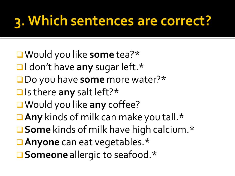 3. Which sentences are correct