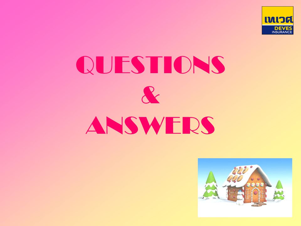 QUESTIONS & ANSWERS
