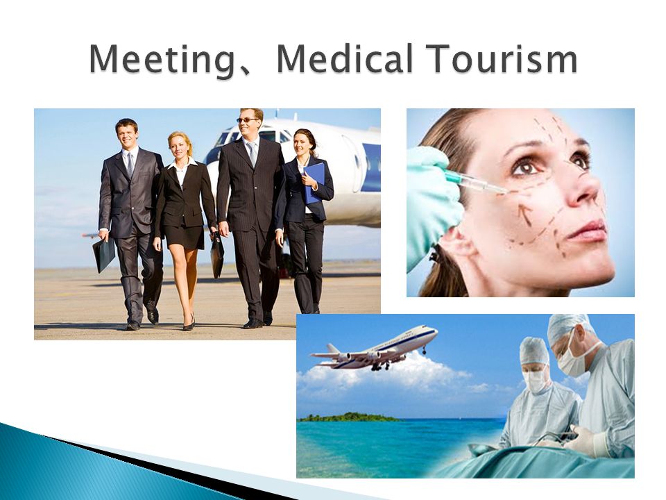 Meeting、Medical Tourism
