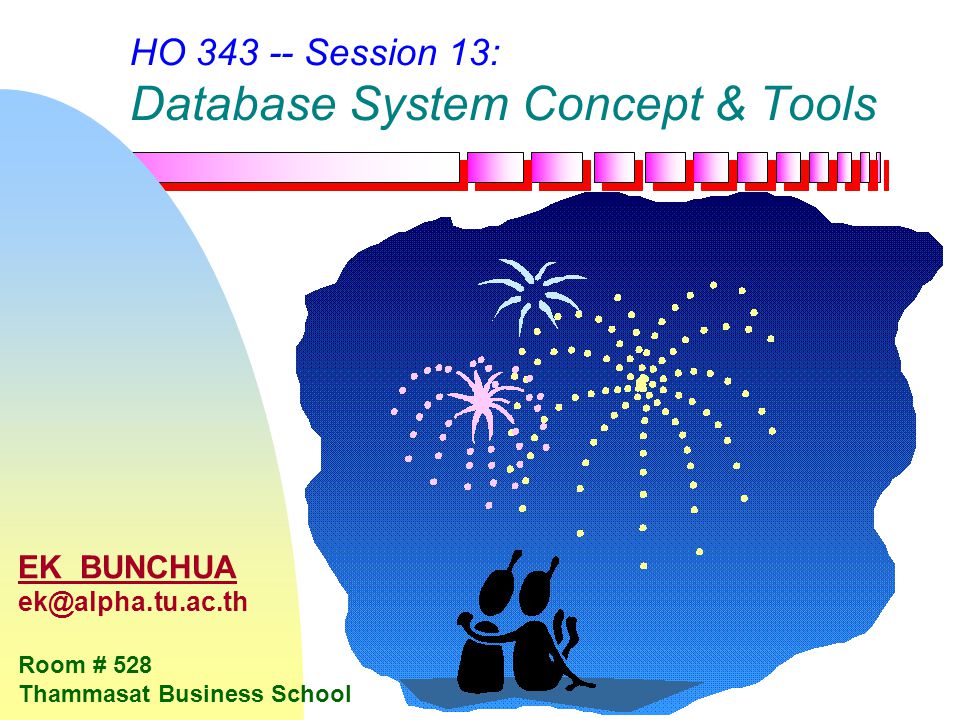 HO Session 13: Database System Concept & Tools