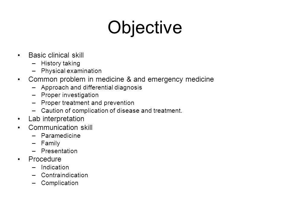 Objective Basic clinical skill