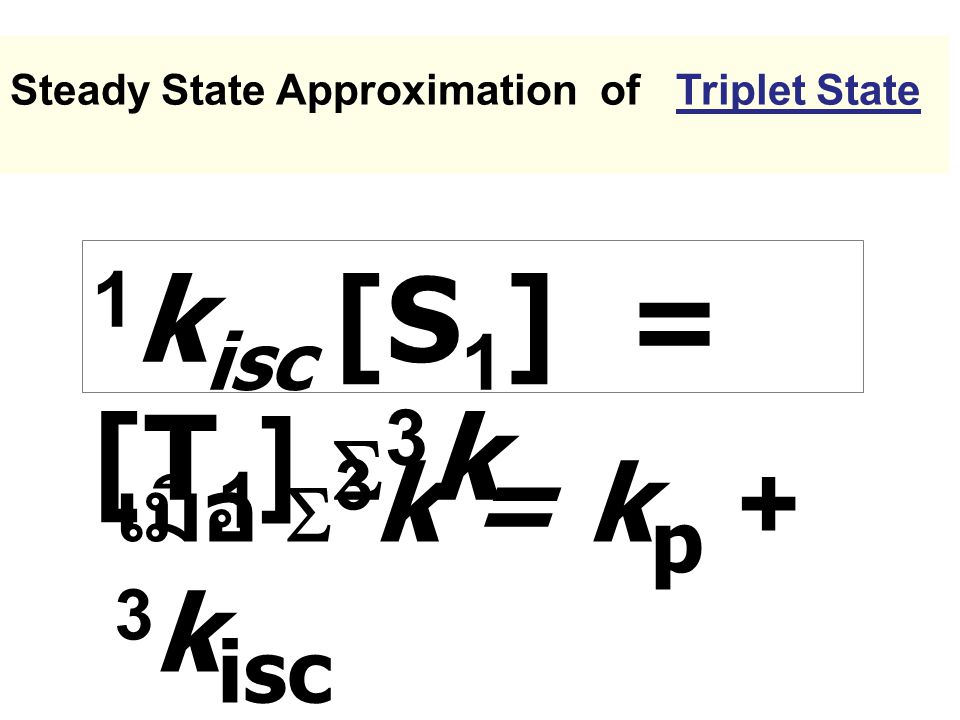 1kisc [S1] = [T1] S3k เมื่อ S3k = kp + 3kisc