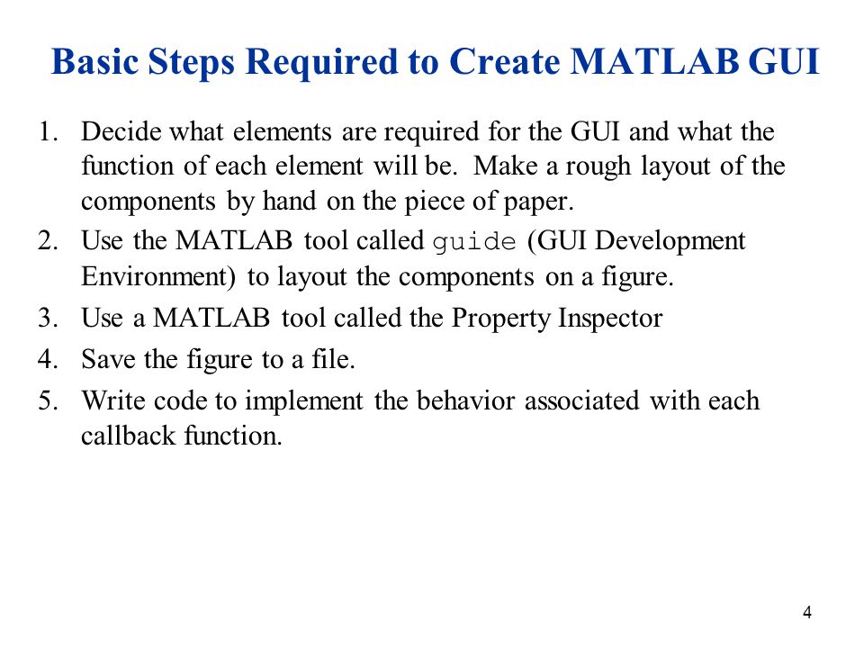 Basic Steps Required to Create MATLAB GUI