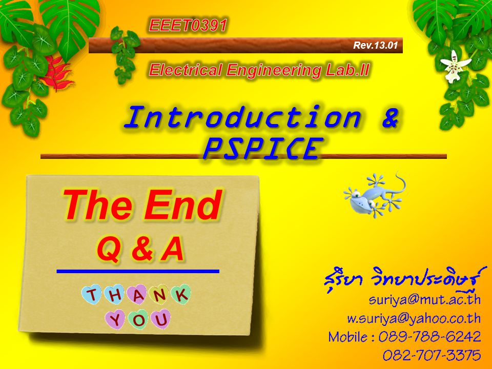 The End Introduction & PSPICE Q & A EEET0391